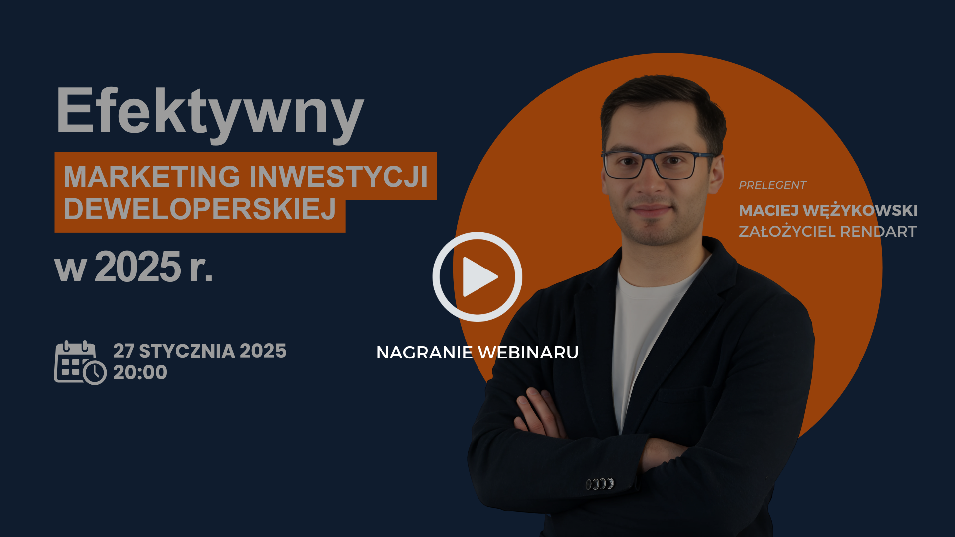 nagarnie webinaru Efektywny Marketing Inwestycji Deweloperskiej w 2025